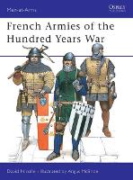 Book Cover for French Armies of the Hundred Years War by Dr David Nicolle