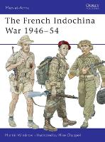 Book Cover for The French Indochina War 1946–54 by Martin Windrow