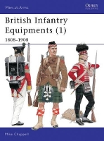 Book Cover for British Infantry Equipments (1) by Mike Chappell