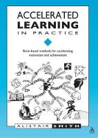 Book Cover for Accelerated Learning in Practice by Alistair Smith