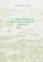 Book Cover for El Arte epistolar en el Renacimiento español by Jamile Trueba Lawand
