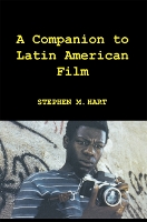 Book Cover for A Companion to Latin American Film by Stephen M Hart