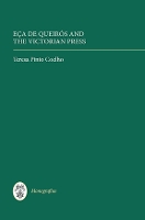 Book Cover for Eça de Queirós and the Victorian Press by Teresa Pinto Coelho