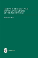 Book Cover for Fado and the Urban Poor in Portuguese Cinema of the 1930s and 1940s by Michael (Author) Colvin