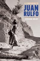 Book Cover for A Companion to Juan Rulfo by Steven Boldy, Steven Boldy
