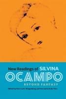 Book Cover for New Readings of Silvina Ocampo by Andrea Ostrov, Ashley Hope (Contributor) Perez