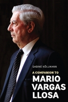 Book Cover for A Companion to Mario Vargas Llosa by Sabine Köllmann