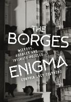 Book Cover for The Borges Enigma by Cynthia Lucy Stephens