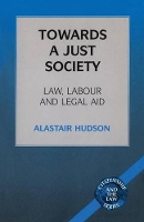 Book Cover for Towards a Just Society by Alastair Hudson