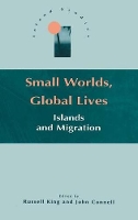 Book Cover for Small Worlds, Global Lives by Russell King