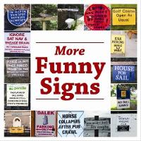 Book Cover for More Funny Signs by Lisa Firth