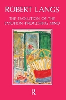 Book Cover for The Evolution of the Emotion-Processing Mind by Robert Langs