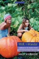 Book Cover for Well I Wonder by Sally Schweizer