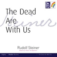 Book Cover for The Dead are with Us by Rudolf Steiner