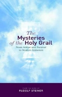 Book Cover for The Mysteries of the Holy Grail by Rudolf Steiner