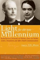 Book Cover for Light for the New Millennium by Rudolf Steiner, Helmuth von Moltke, Eliza von Moltke