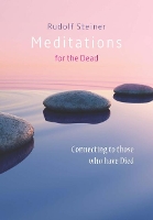 Book Cover for Meditations for the Dead by Rudolf Steiner