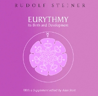 Book Cover for Eurythmy, Its Birth and Development by Rudolf Steiner