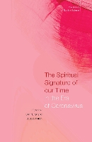 Book Cover for The Spiritual Signature of Our Time in the Era of Coronavirus by Ueli Hurter