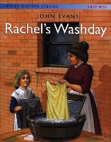 Book Cover for Welsh History Stories: Rachel's Washday by John Evans