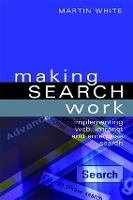 Book Cover for Making Search Work by Martin White