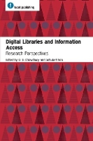 Book Cover for Digital Libraries and Information Access by G. G. Chowdhury