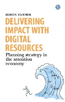 Book Cover for Delivering Impact with Digital Resources by Simon Tanner