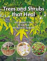 Book Cover for Trees and Shrubs that Heal by Anne Stobart