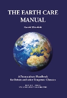 Book Cover for Earth Care Manual: A Permaculture Handbook for Britain and Other Temperate Climates by PATRICK WHITEFIELD