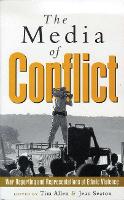 Book Cover for The Media of Conflict by Jean Seaton