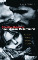 Book Cover for Primitive Rebels or Revolutionary Modernizers by Paul J White