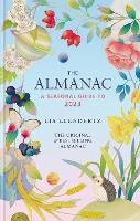 Book Cover for The Almanac: A Seasonal Guide to 2023 by Lia Leendertz