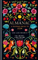 Book Cover for The Almanac: A Seasonal Guide to 2024 by Lia Leendertz