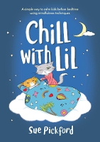 Book Cover for Chill With Lil by Sue Pickford