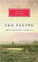 Book Cover for The Steppe And Other Stories by Anton Chekhov, Richard Freeborn