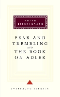 Book Cover for The Fear And Trembling And The Book On Adler by Soren Kierkegaard