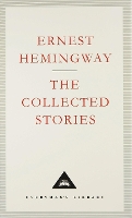 Book Cover for The Collected Stories by Ernest Hemingway