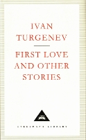 Book Cover for First Love And Other Stories by Ivan Turgenev, V S Pritchett