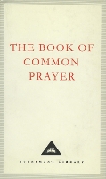 Book Cover for The Book Of Common Prayer by Thomas Cranmer