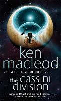 Book Cover for The Cassini Division Book Three: The Fall Revolution Series by Ken MacLeod