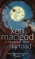 Book Cover for The Sky Road by Ken MacLeod