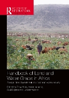 Book Cover for Handbook of Land and Water Grabs in Africa by John Anthony Kings College London, UK Allan