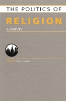 Book Cover for Politics of Religion by Jeffrey London Metropolitan University, UK Haynes