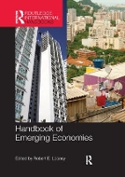 Book Cover for Handbook of Emerging Economies by Robert Naval Postgraduate School, Monterey, California, USA Looney