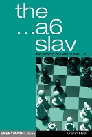 Book Cover for The A6 Slav: the Tricky and Dynamic Lines with ...A6 by Glenn Flear