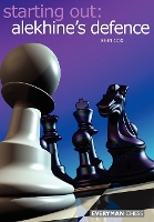 Book Cover for Starting Out: Alekhine Defence by John Cox