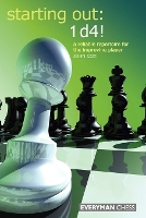 Book Cover for Starting Out: 1d4 by John Cox