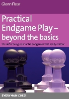 Book Cover for Practical Endgame Play - Beyond the Basics by Glenn Flear