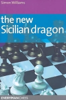 Book Cover for The New Sicilian Dragon by Simon Williams