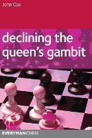 Book Cover for Declining the Queen's Gambit by John Cox